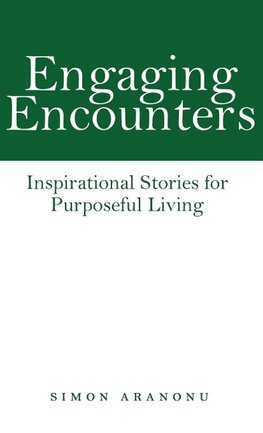 Engaging Encounters