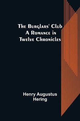 The Burglars' Club