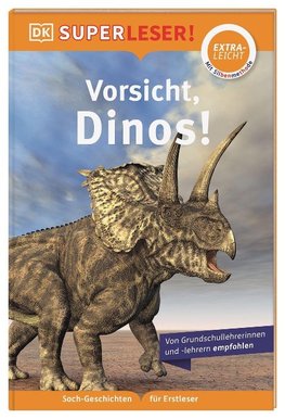 SUPERLESER! Vorsicht, Dinos!