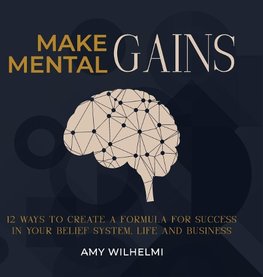 Make Mental Gains