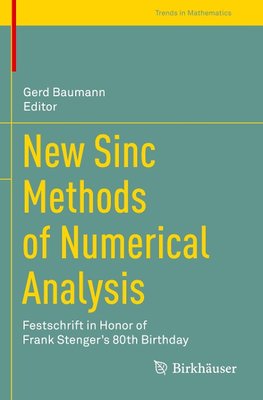 New Sinc Methods of Numerical Analysis