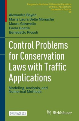 Control Problems for Conservation Laws with Traffic Applications