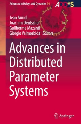 Advances in Distributed Parameter Systems