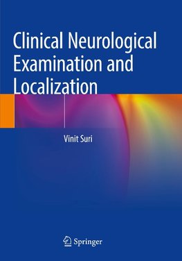 Clinical Neurological Examination and Localization