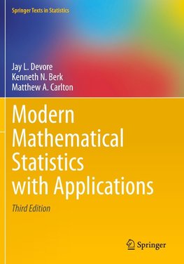 Modern Mathematical Statistics with Applications