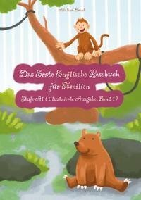 Das Erste Englische Lesebuch für Familien (illustrierte Ausgabe, Band 1)