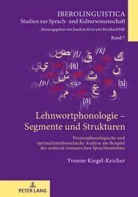 Lehnwortphonologie - Segmente und Strukturen