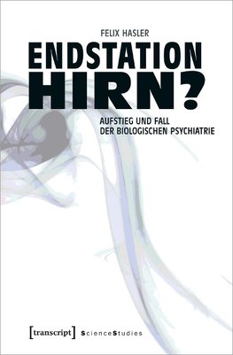 Endstation Hirn?