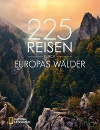 In 225 Reisen durch Europas Wälder