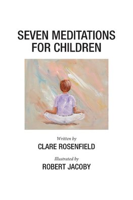 SEVEN MEDITATIONS FOR CHILDREN