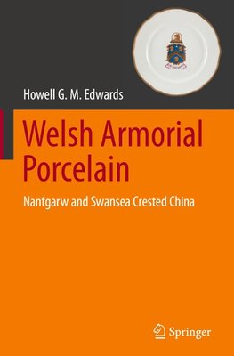 Welsh Armorial Porcelain