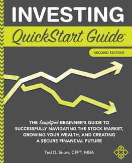 Investing QuickStart Guide - 2nd Edition