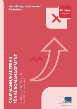 Kaufmann/Kauffrau für Büromanagement - Buchführung Schritt für Schritt