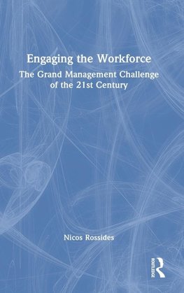 Engaging the Workforce