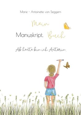 Mein Manuskript Buch