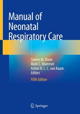 Manual of Neonatal Respiratory Care