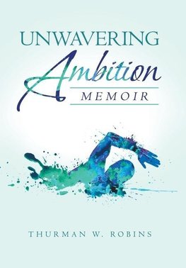 Unwavering Ambition