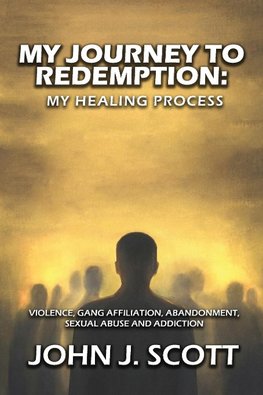 My Journey to Redemption