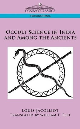 Occult Science in India and Among the Ancients