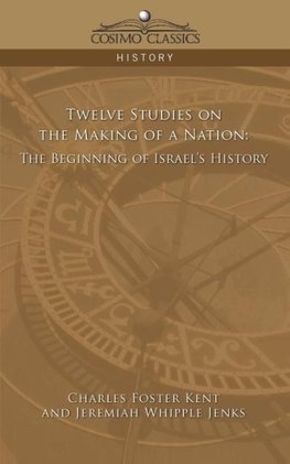 Twelve Studies on the Making of a Nation