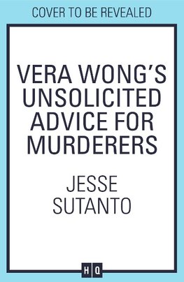 Vera Wong's Unsolicited Advice for Murderers