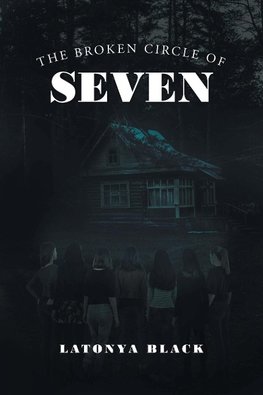 The Broken Circle of Seven