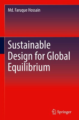 Sustainable Design for Global Equilibrium