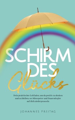 Schirm des Glücks