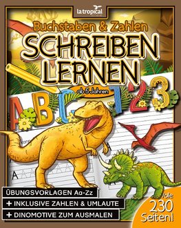 Buchstaben und Zahlen schreiben lernen ab 5 Jahren