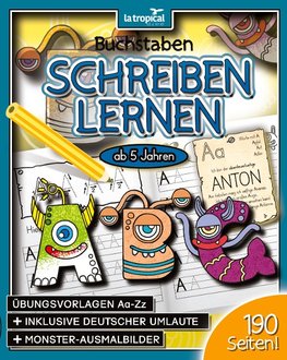 Buchstaben schreiben lernen ab 5 Jahren