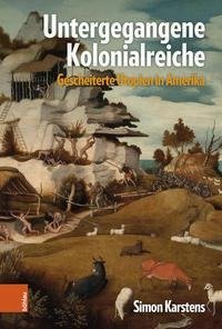 Untergegangene Kolonialreiche