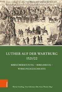 Luther auf der Wartburg 1521/22