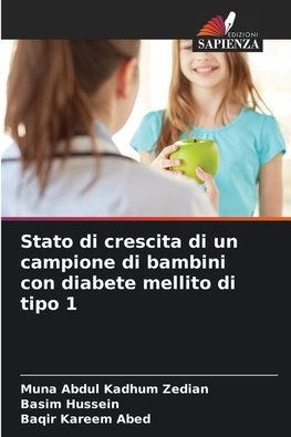 Stato di crescita di un campione di bambini con diabete mellito di tipo 1