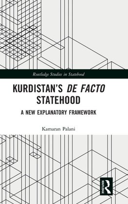 Kurdistan's De Facto Statehood