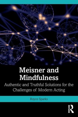 Meisner and Mindfulness