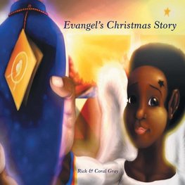 Evangel's Christmas Story