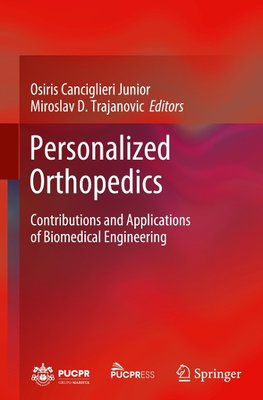 Personalized Orthopedics