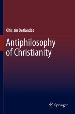 Antiphilosophy of Christianity