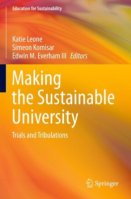 Making the Sustainable University