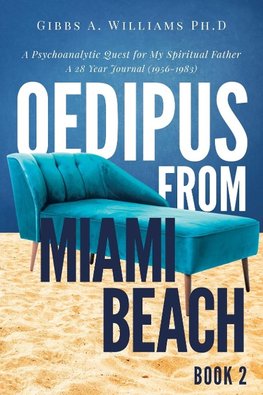 Oedipus from Miami Beach