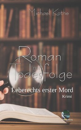 Roman mit Todesfolge