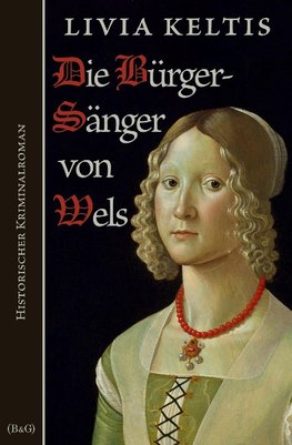 Die Bürgersänger von Wels