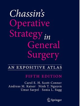 Chassin's Operative Strategy in General Surgery