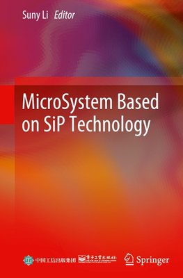 MicroSystem Based on SiP Technology