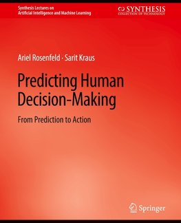 Predicting Human Decision-Making