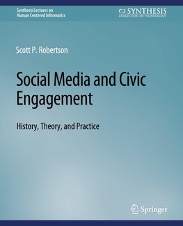 Social Media and Civic Engagement