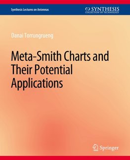 Meta-Smith Charts and Their Applications