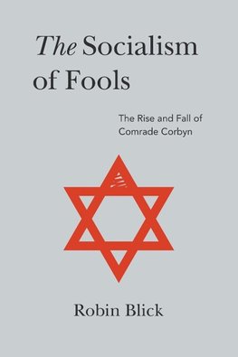 Socialism of Fools Vol 1 Revised 3rd Edn