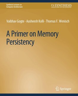 A Primer on Memory Persistency