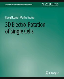 3D Electro-Rotation of Single Cells